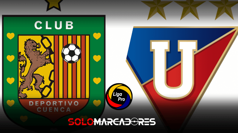 Deportivo Cuenca vs Liga de Quito EN VIVO VER Liga Pro Ecuador 2022