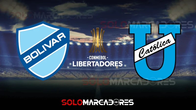 VER EN VIVO, Bolívar vs. Universidad Católica partido por Copa Libertadores 2022