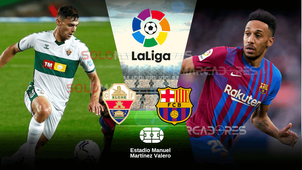 Elche vs. Barcelona EN VIVO Canales para ver el partido por DIRECTV