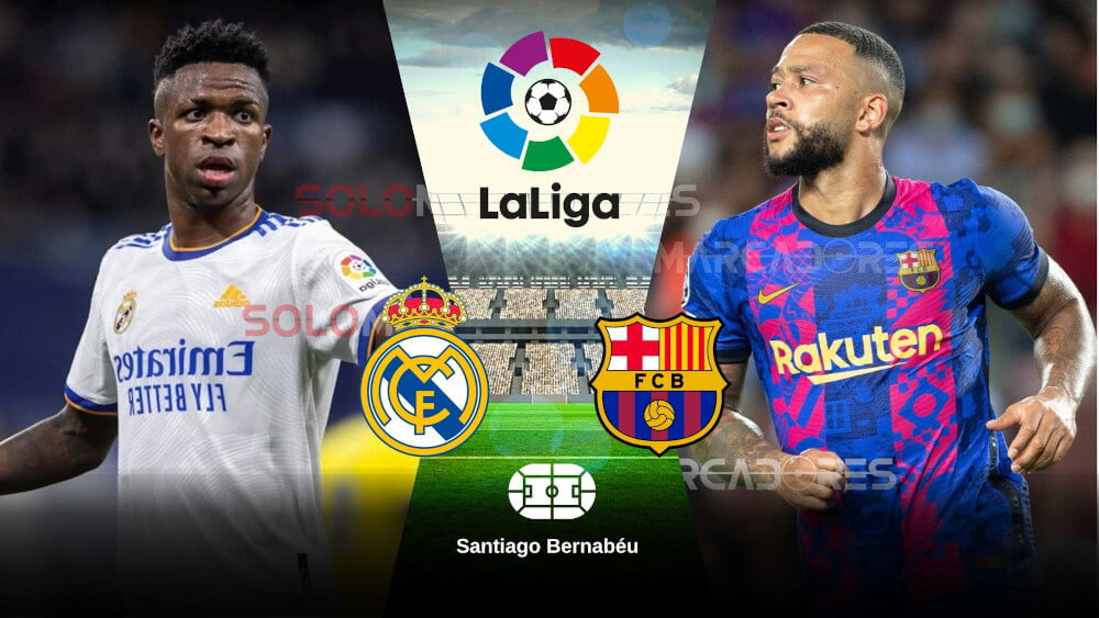 ¿Dónde ver el partido Real Madrid vs. Barcelona EN VIVO Clásico español por LaLiga Santander 2022