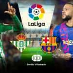 Cómo y cuándo ver partido EN VIVO Barcelona vs Betis por LaLiga Santander 4 Cómo y cuándo ver partido EN VIVO Barcelona vs Betis por LaLiga Santander