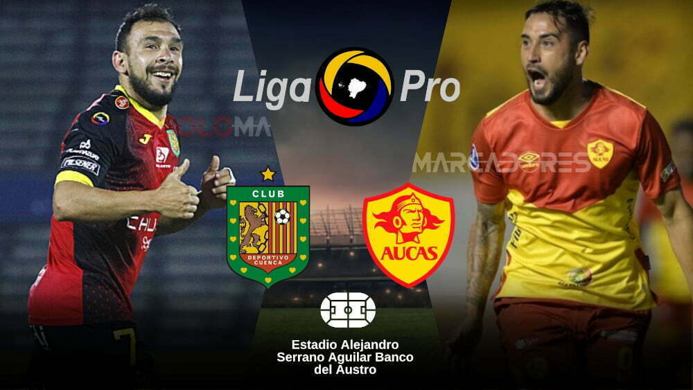 EN VIVO Deportivo Cuenca vs. Aucas partido por la LIGA PRO 2022.