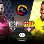 [EN VIVO] Independiente del Valle vs. Barcelona SC VER PARTIDO por la LigaPro