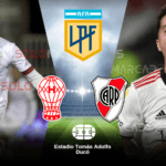 River Plate vs. Huracán EN VIVO Canales para VER la Liga Profesional Argentina 3 Huracán vs. River EN VIVO
