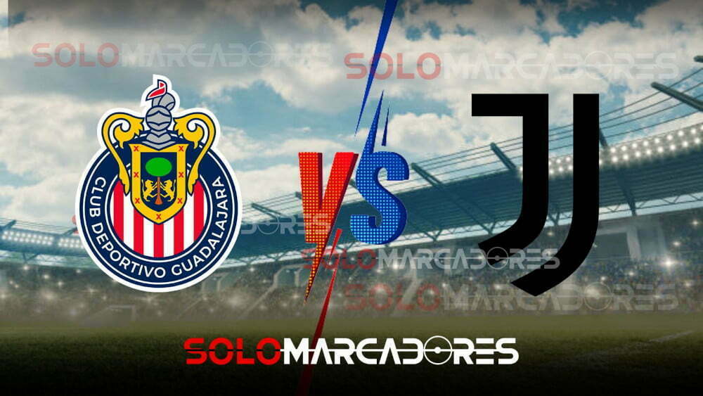 VER PARTIDO Chivas vs Juventus EN VIVO AMISTOSO