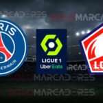 AQUÍ PSG vs. Lille EN VIVO RESULTADOS CANALES TV
