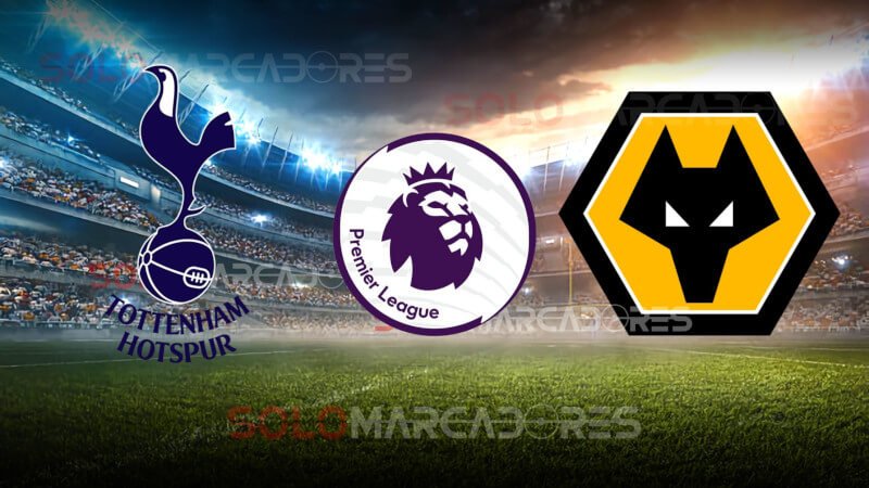 Alineaciones y Pronóstico de Tottenham vs. Wolverhampton EN VIVO