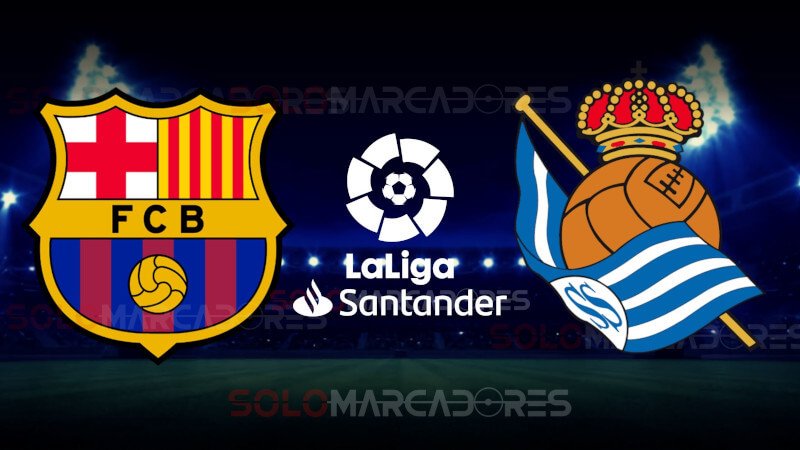 HOY EN VIVO Barcelona vs. Real Sociedad partido Canales AQUI