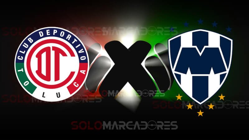 HOY EN VIVO Toluca vs. Monterey Torneo Apertura de la Liga MX