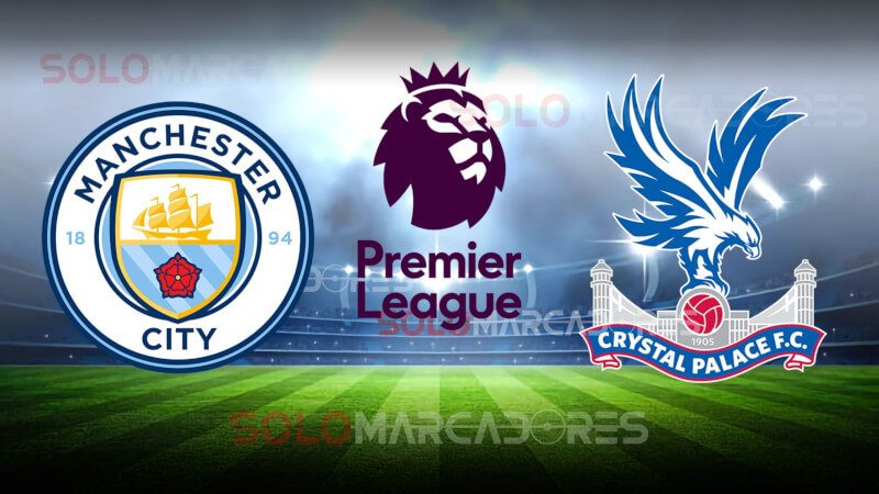 Manchester City vs. Crystal Palace EN VIVO por la Premier League Canales de TV