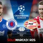 PARTIDO EN VIVO Rangers vs PSV por la fase de la Champions League 3 PARTIDO EN VIVO Rangers vs PSV por la fase de la Champions League