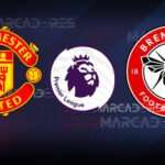VER, Manchester United vs. Brentford EN VIVO partido por la Premier League vía ESPN 4 VER, Manchester United vs. Brentford EN VIVO partido por la Premier League vía ESPN