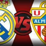 VER PARTIDO EN VIVO Real Madrid vs. Almería