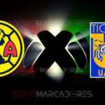 América vs Tigres EN VIVO partido por la Liga MX TUDN