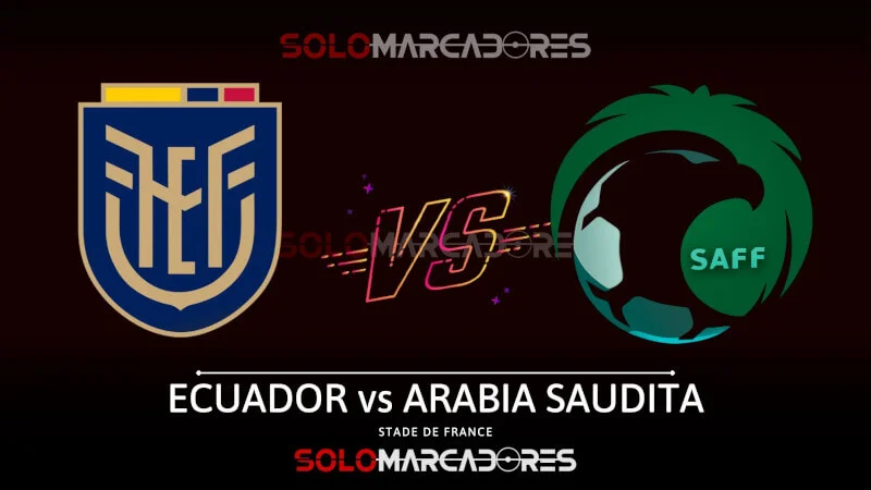 ¿Dónde ver el partido Ecuador vs Arabia Saudita EN VIVO ONLINE