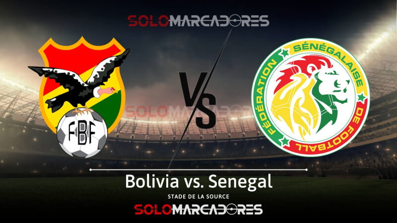 EN VIVO Bolivia vs. Senegal