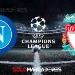 EN VIVO - TV Liverpool vs Napoli partido por la Champions League