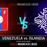 EN VIVO Venezuela vs. Islandia Canales TV VER partido amistoso de Fecha FIFA