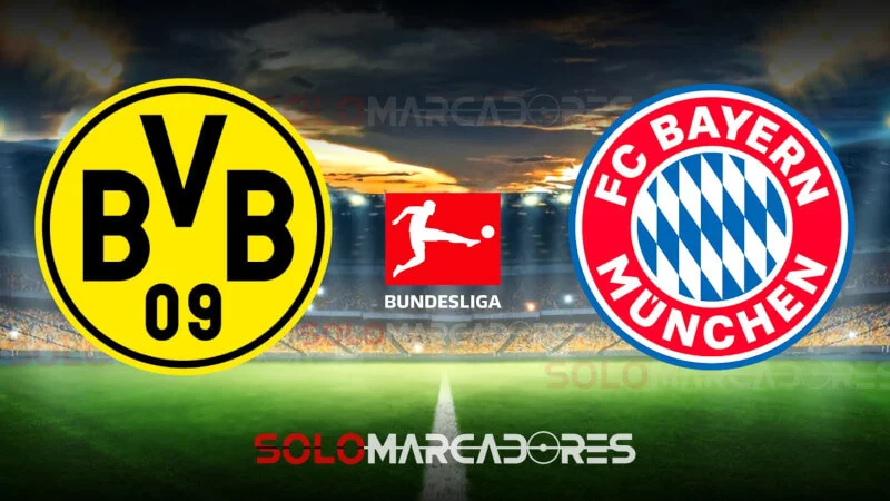 Borussia Dortmund vs Bayern Múnich EN VIVO partido Bundesliga