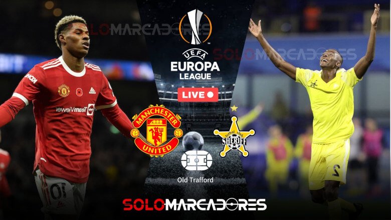 EN VIVO Manchester United y Sheriff Tiraspol por Europa League