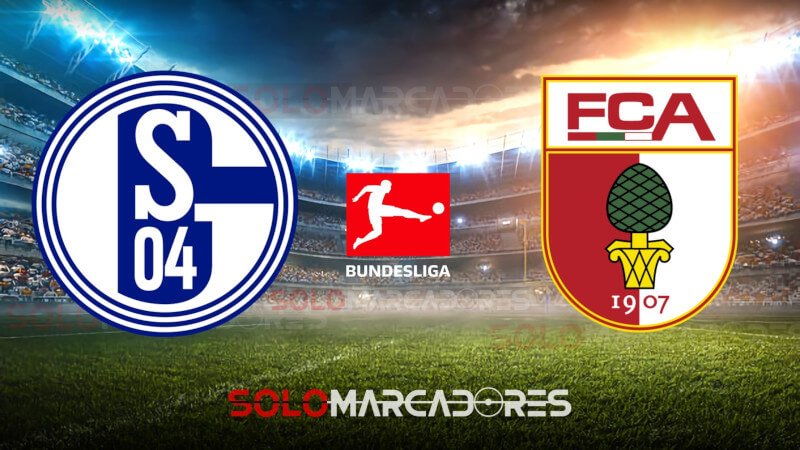 EN VIVO – MIRA AQUI Schalke vs Augsburgo partido por la Bundesliga