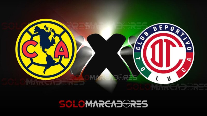 Toluca vs América EN VIVO