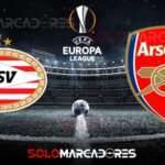 ¿Dónde Partido en la Europa League PSV vs Arsenal EN VIVO por la Jornada 5? 3 VER AQUÍ Arsenal vs. PSV EN VIVO partido por la Europa League