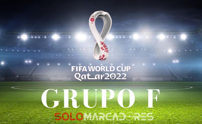 Grupo F - Mundial Qatar 2022