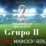 HOY Partidos del Mundial por el Grupo H: calendario y horarios por el Mundial Qatar 2022 3 Grupo H - Mundial Qatar 2022