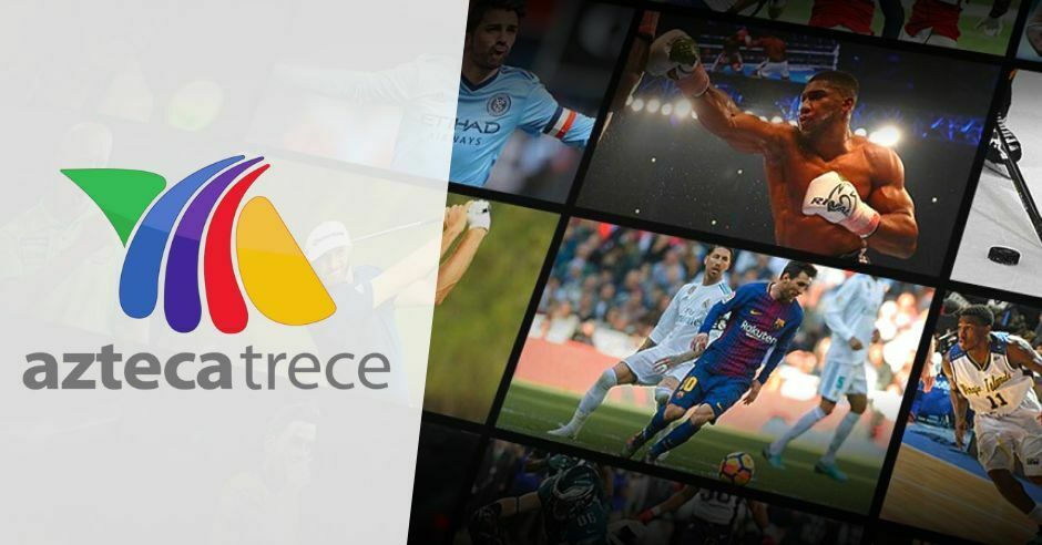 VER AZTECA TRECE EN VIVO GRATIS ONLINE TV MÉXICO