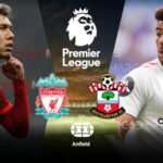 VER Liverpool vs. Southampton EN VIVO por la Premier League