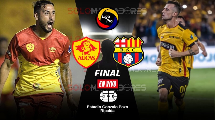 Ver partido Aucas vs. Barcelona EN VIVO FINAL Ecuador AHORA