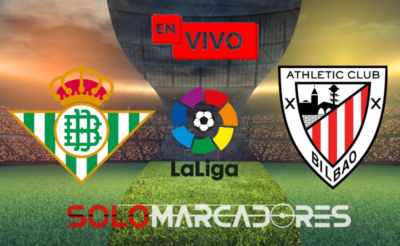 [EN VIVO] Betis vs. Athletic Club: ver STAR+ partido por La Liga de España