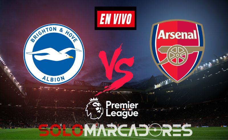 [MIRA EN VIVO] Brighton vs Arsenal: dónde ver en TV partido de la fecha 18 de la Premier League