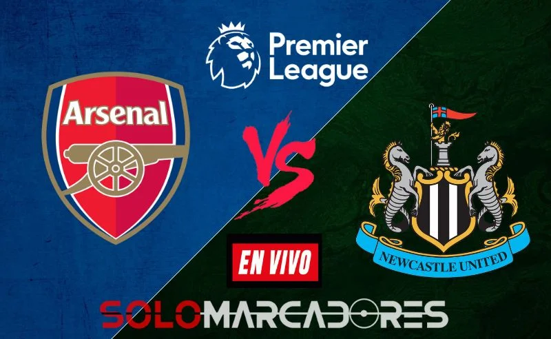 AQUI Arsenal vs. Newcastle EN VIVO por ESPN y Star Plus partido por Premier League
