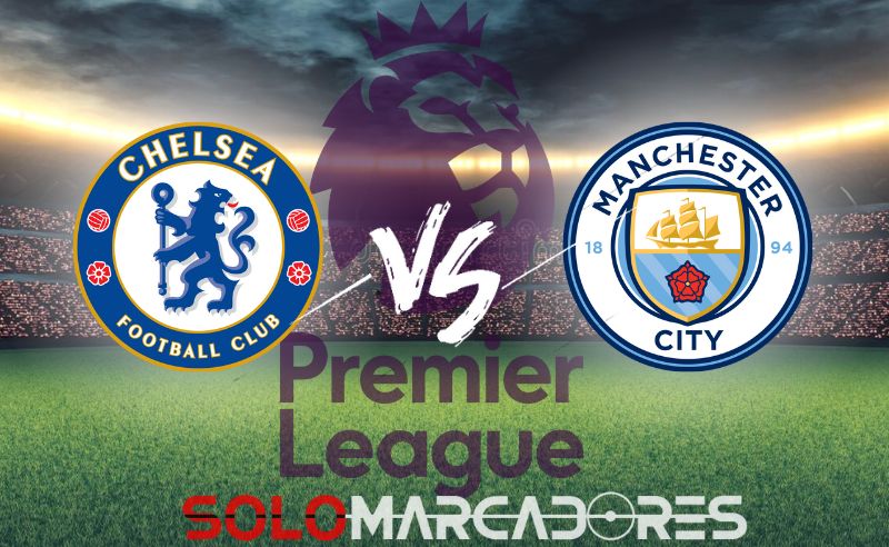 [ EN VIVO ] Chelsea vs Manchester City: partido de Premier League EN DIRECTO