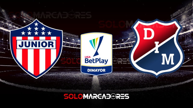 EN VIVO Junior vs. Medellín Horarios y dónde ver el partido por la Liga BetPlay 2023