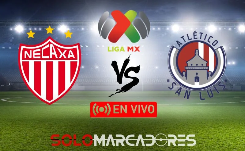 Necaxa vs Atlético San Luis en Liga MX 2023: Cómo ver en vivo y en directo en TUDN y ViX - Transmisión online