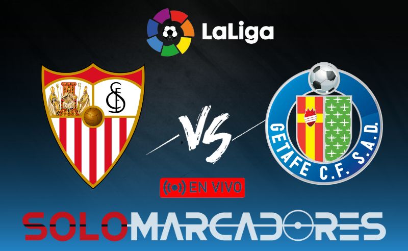 Sevilla vs. Getafe en VIVO: horario, canal y cómo ver en TV y online partido por LaLiga