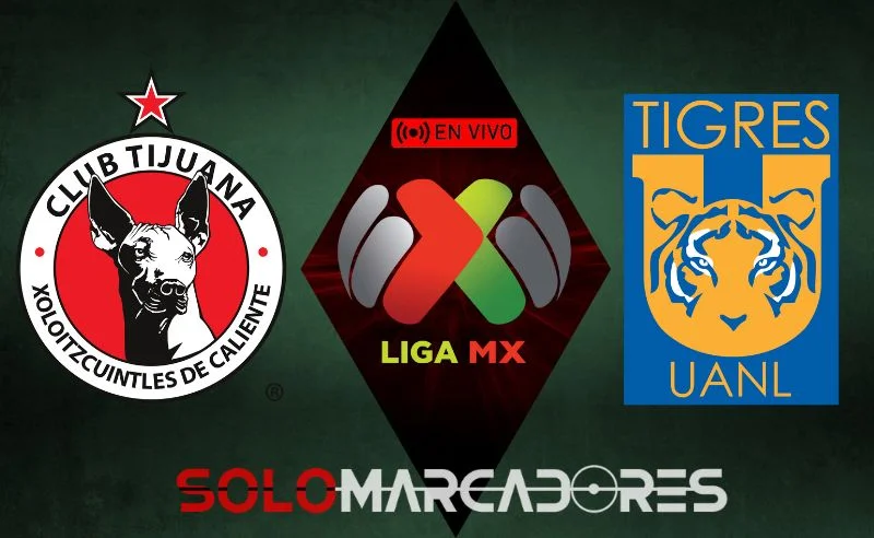 Liga MX Jornada 3: Tijuana vs Tigres ¿Dónde ver el emocionante partido en vivo?