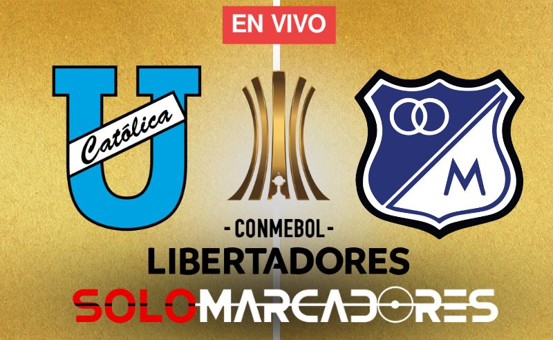 Mira AQUI Star plus U. Católica vs. Millonarios en vivo, por la Copa Libertadores