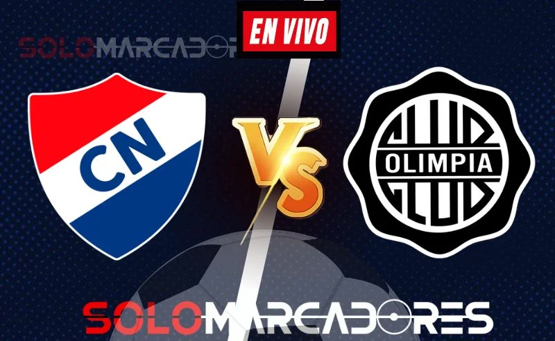 EN VIVO Nacional vs. Olimpia: dónde ver partido por el fútbol paraguayo