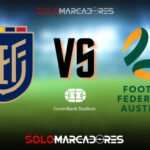 ¿HOY juega Ecuador vs. Australia Canales TV y links para ver el partido