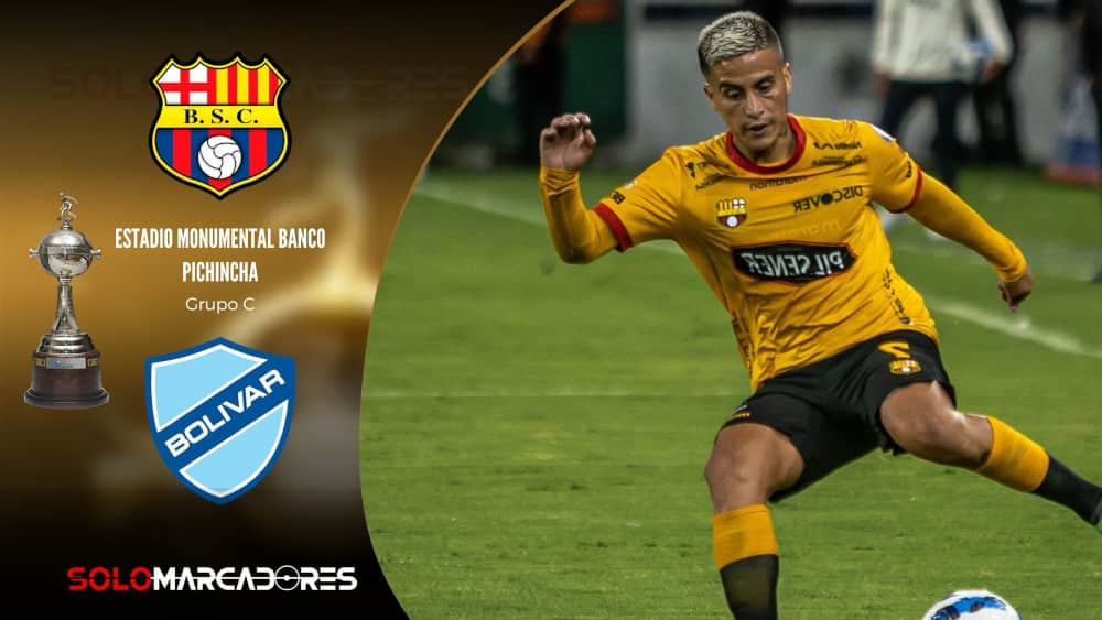 BARCELONA SC VS. BOLÍVAR EN VIVO HORA Y CANAL PARA VER EL PARTIDO DE COPA LIBERTADORES