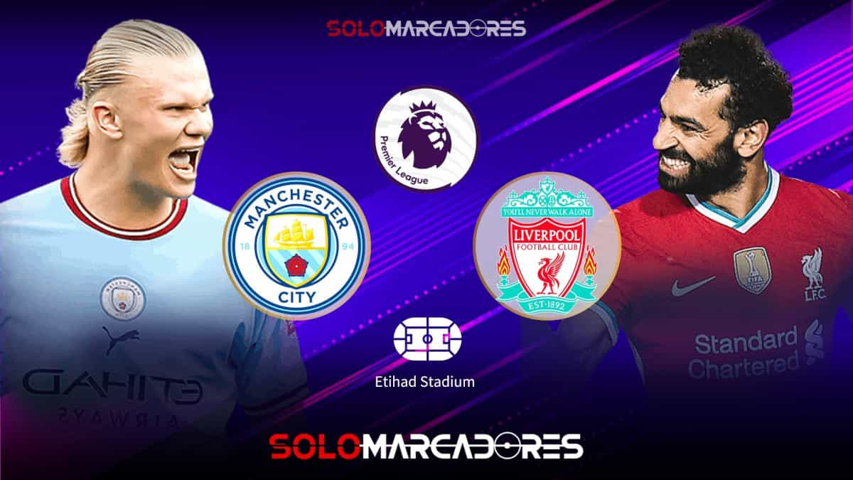 Canal y horarios para ver Manchester City vs Liverpool EN VIVO por Premier League