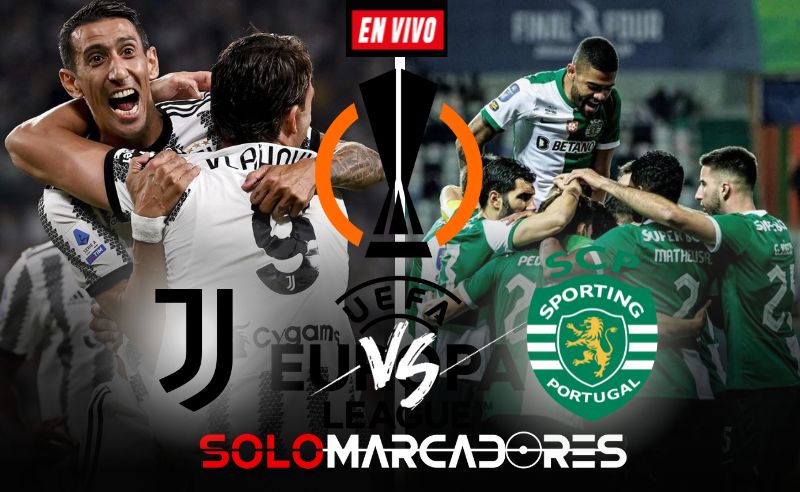 Juventus vs. Sporting Lisboa EN VIVO: canales dónde ver lo cuartos de final de la Europa League