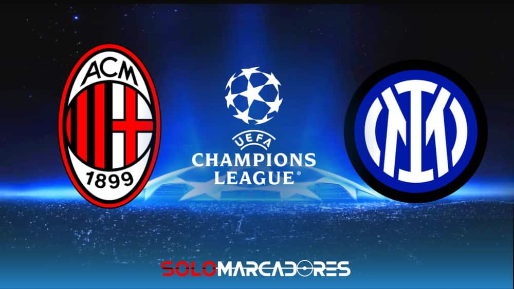 Milan vs. Inter Fechas, horarios y canales de transmisión para las semifinales de la Champions 2023