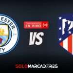 🔘 Manchester City vs. Atlético Madrid EN VIVO por amistoso: Cuándo Juega, Horario y Dónde Ver 3 Manchester City vs. Atlético Madrid EN VIVO