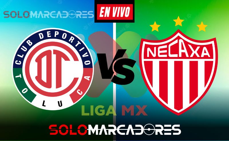 ¿Dónde ver EN VIVO vía TUDN el partido Toluca vs Necaxa?