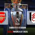 EN VIVO Arsenal vs Fulham Premier League